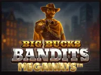Big Bucks Bandits Megaways
